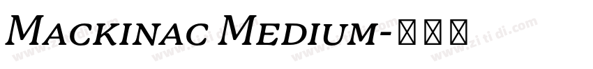 Mackinac Medium字体转换